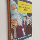 Erich Kästner : Kolme miestä lumessa - pikkukuva 1