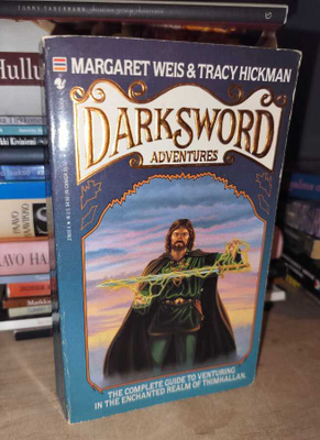 Margaret Weis & Tracy Hickman -Darksword Adventures