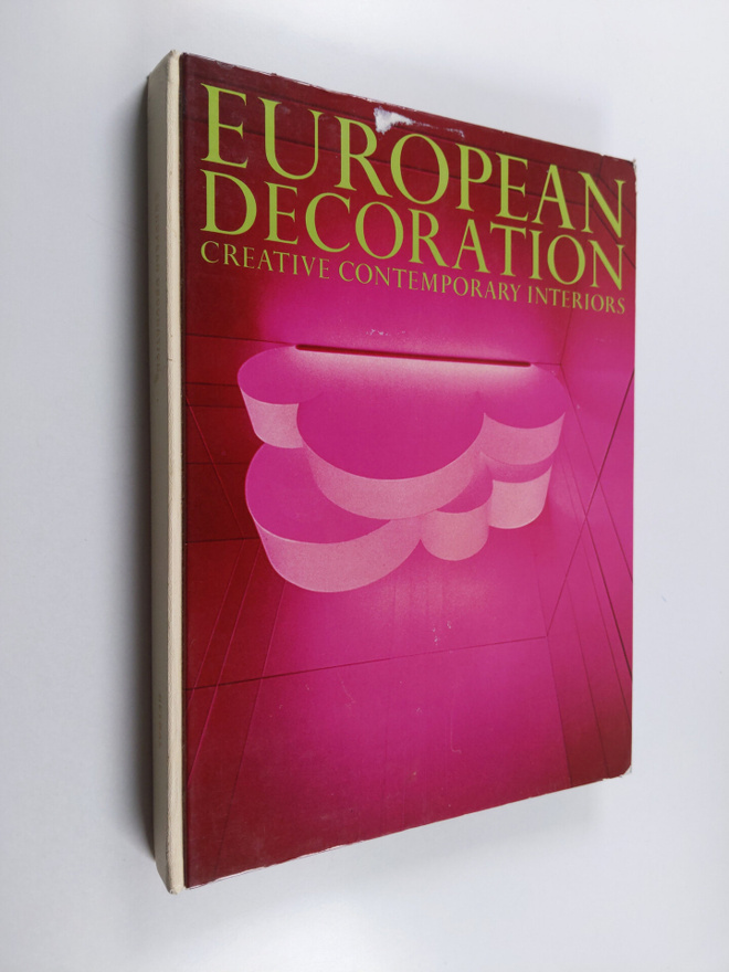Georges Bernier : European Decoration - Creative Contempo...