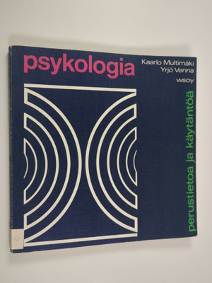 Yrjö Venna ym. : Psykologia : perustietoa ja käytäntöä
