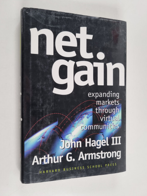 John III. Hagel : Net gain : expanding markets through vi...