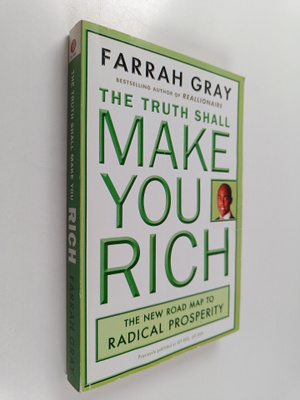 Farrah Gray : The Truth Shall Make You Rich - The New Roa...