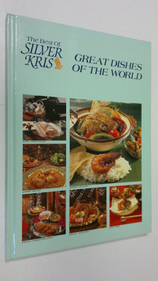 Best of Silver Kris - Great dishes of the World