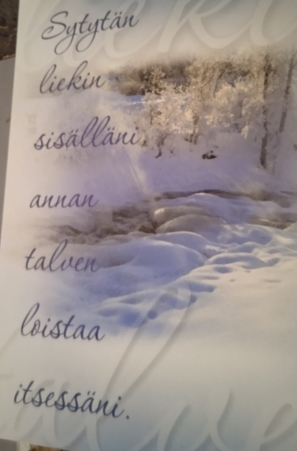 no 1 - sytytän sisälläni, annan talven loistaa ...