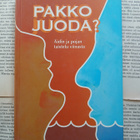 Liisa Laukkarinen - Pakko juoda? Äidin ja pojan taistelu... - pikkukuva 1