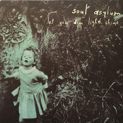 Soul Asylum - Let Your Dim Light Shine (CD) VG+!!