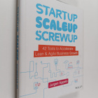 Jurgen Appelo : Startup, Scaleup, Screwup - 42 Tools to A... - pikkukuva 1