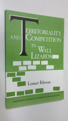 Lennart Edsman : Territoriality and Competition in Wall L...