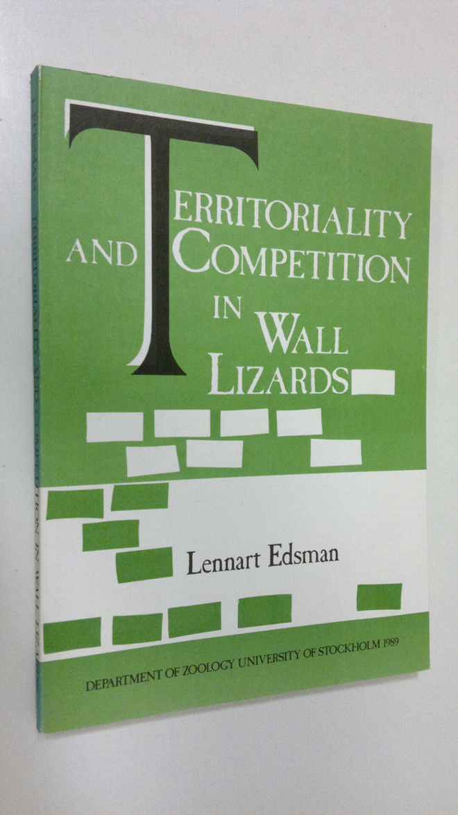 Lennart Edsman : Territoriality and Competition in Wall L...