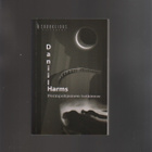 Harms, Daniil: Perinpohjainen tutkimus, Savukeidas 2008, nid - pikkukuva 1