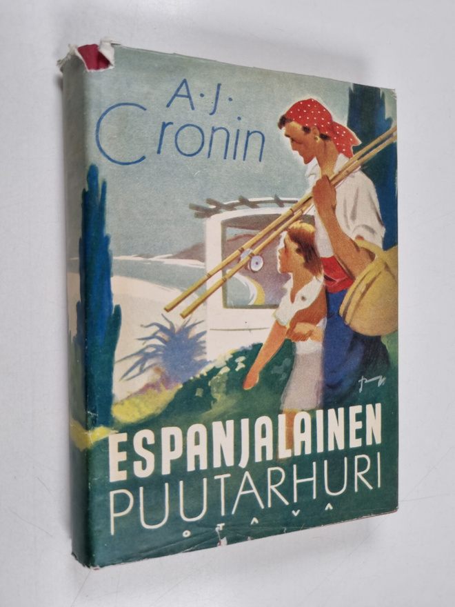 A. J. Cronin : Espanjalainen puutarhuri