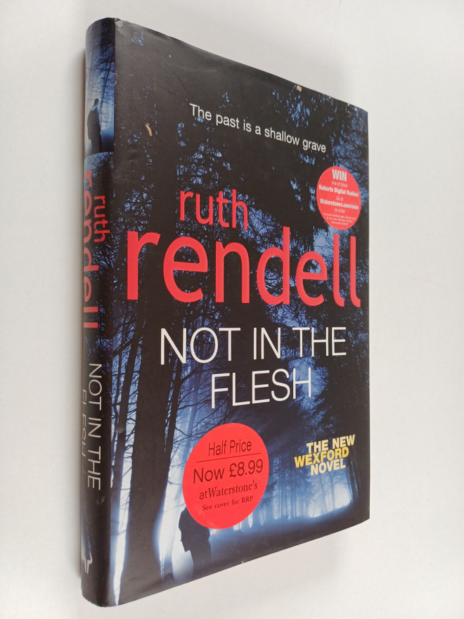 Ruth Rendell : Not in the flesh