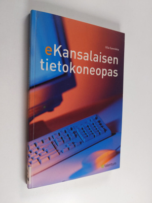 Ulla Sannikka : Kansalaisen tietokoneopas