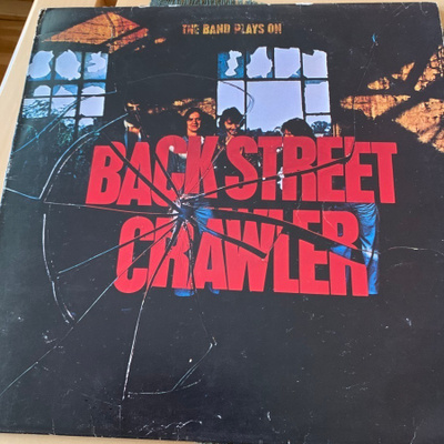 BACK STREET CRAWLER: The Band Plays On * UK 1975