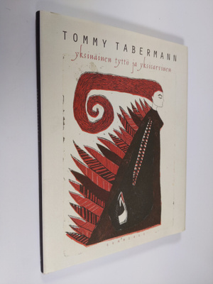 Tommy Tabermann : Yksinäinen tyttö ja yksisarvinen