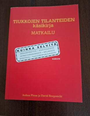 Piven, Borgenicht: Tiukkojen tilanteiden käsikirja, matkailu