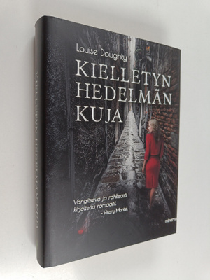 Louise Doughty : Kielletyn hedelmän kuja
