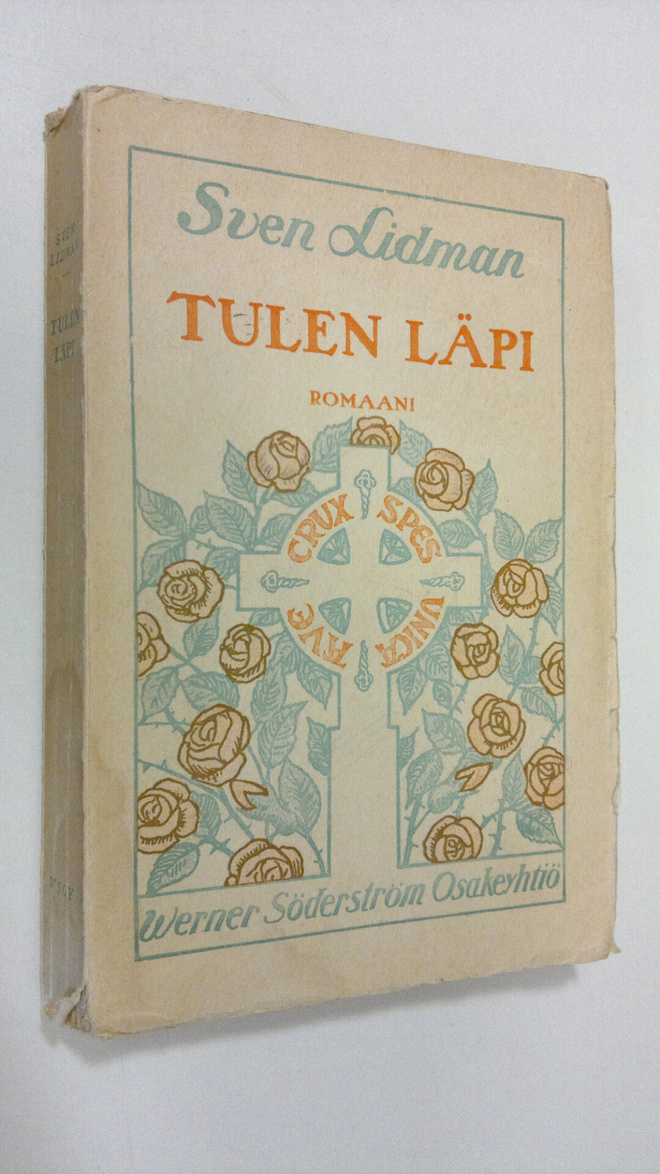 Sven Lidman : Tulen läpi