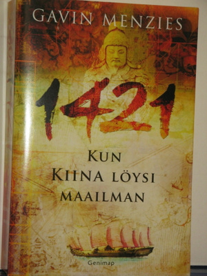 Gavin Menzies : 1421 KUN KIINA LÖYSI MAAILMAN