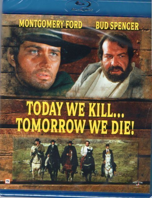 Today We Kill...Tomorrow We Die	(62 206)	UUSI	-FI-	nordic,	B
