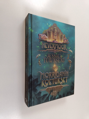 Jessica Townsend : Morriganin koetukset