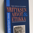 Tapio Aaltonen : Yrityksen arvot ja etiikka - pikkukuva 1