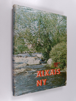 Älkäis ny : kolmas se toren sanoo : mäntsäläläisten kirja...