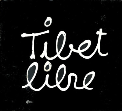 TIBET LIBRE :: SPECIAL THREEFOLD CD  ::  FRANCE 2000