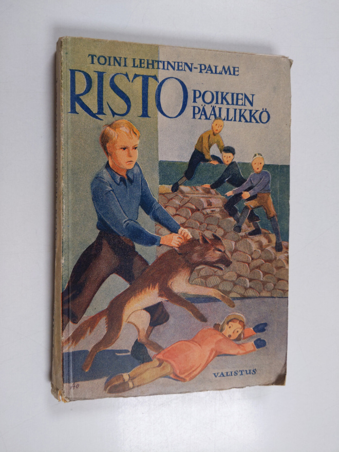 Toini Lehtinen-Palme : Risto, poikien päällikkö : y.m. ke...