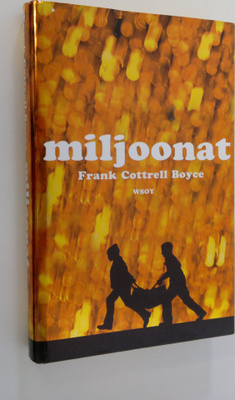 Frank Cottrell Boyce : Miljoonat