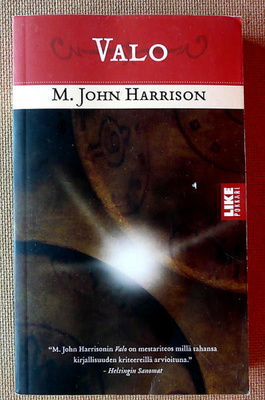 M. John Harrison: Valo (pokkari)