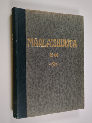Maalaiskunta vuosikerta 1944 (1-22)