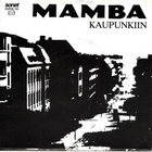 MAMBA: Luontoon Takaisin / Kaupunkiin  7" kannet - pikkukuva 2