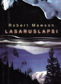 Robert Mawson - Lasaruslapsi