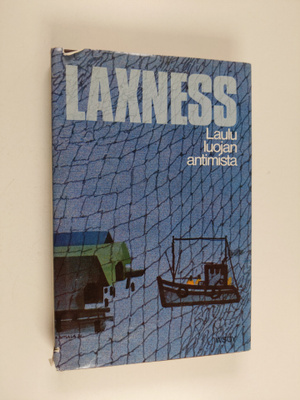 Halldor Laxness : Laulu luojan antimista