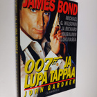 John Gardner : 007 ja lupa tappaa : Michael G Wilsonin ja... - pikkukuva 1