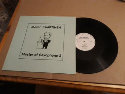 Josef Kaartinen - Master Of Saxophone 2  lp 1989 nm/nm