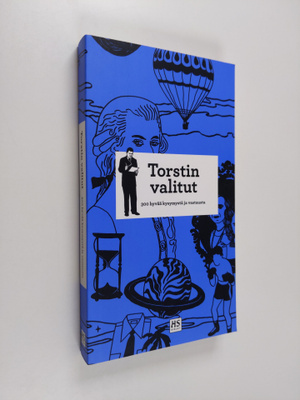 Pilvi Torsti : Torstin valitut : 300 hyvää kysymystä ja v...