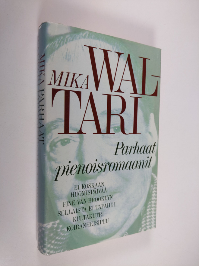 Mika Waltari : Parhaat pienoisromaanit