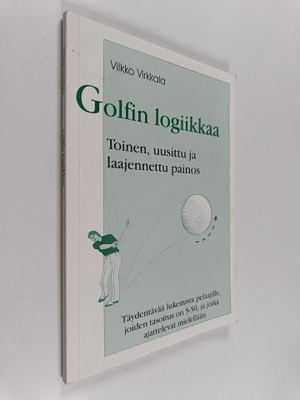 Vilkko Virkkala : Golfin logiikkaa : täydentävää lukemist...