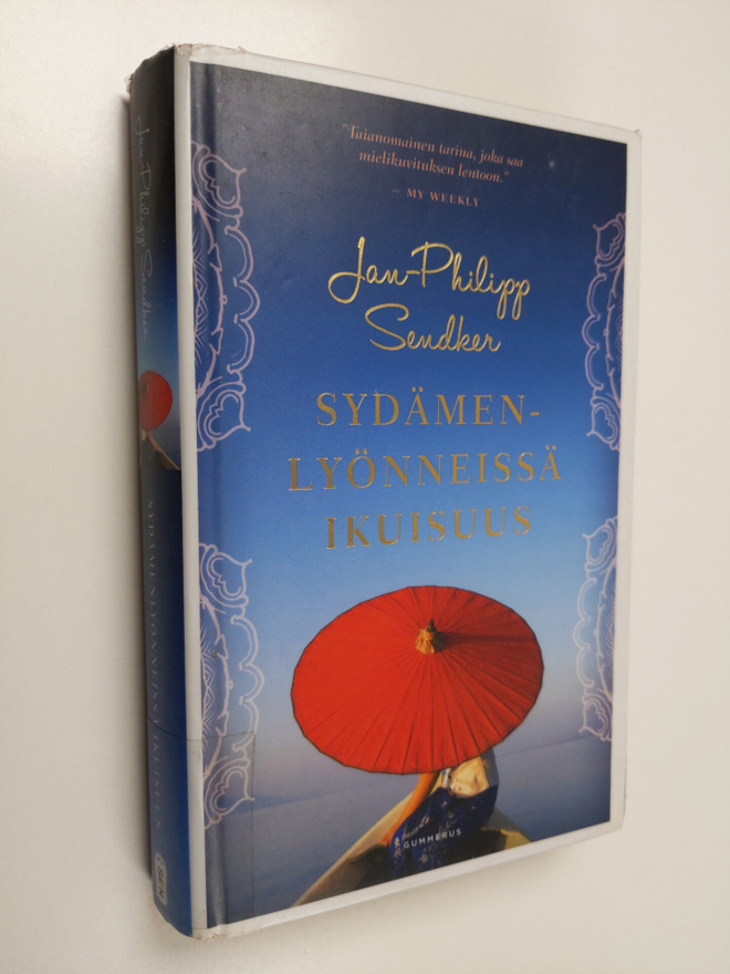 Jan-Philipp Sendker : Sydämenlyönneissä ikuisuus