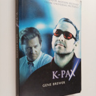 Gene Brewer : K-PAX - pikkukuva 1