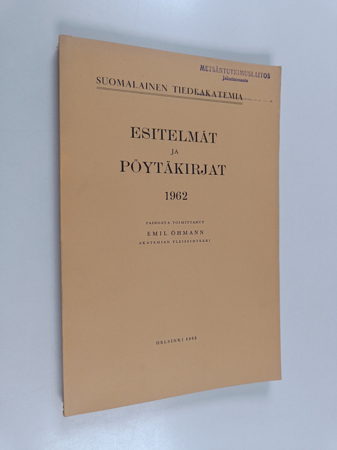 Emil (toim.) Öhmann : Esitelmät ja pöytäkirjat 1962