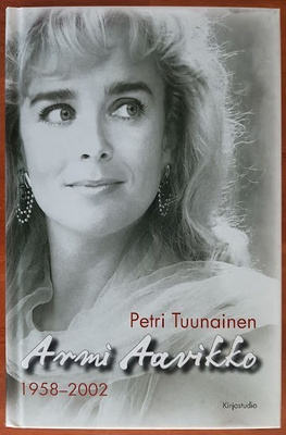 Petri Tuunainen: Armi Aavikko (1958-2002)