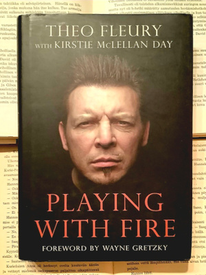 Theo Fleury - Playing with Fire (hardcover)