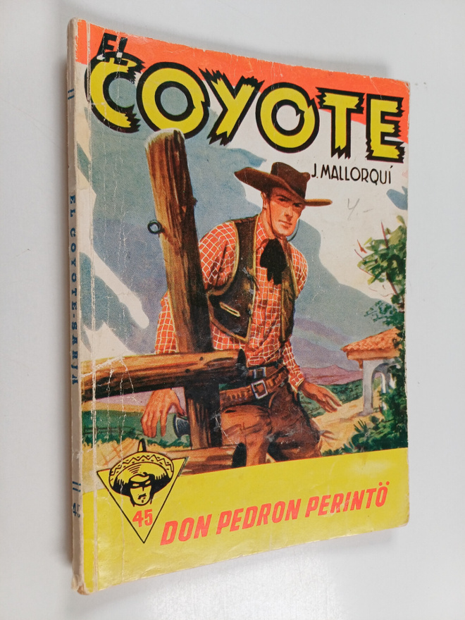 Jose Mallorqui : Don Pedron perintö : seikkailuromaani vi...