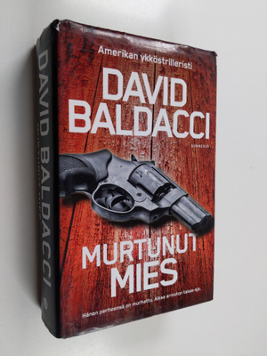 David Baldacci : Murtunut mies