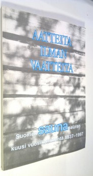 Laura Junnila : Aatteita ilman vaatteita : Suomen saunase...