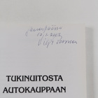 Viljo Pesonen : Tukinuitosta autokauppaan (signeerattu, t... - pikkukuva 3