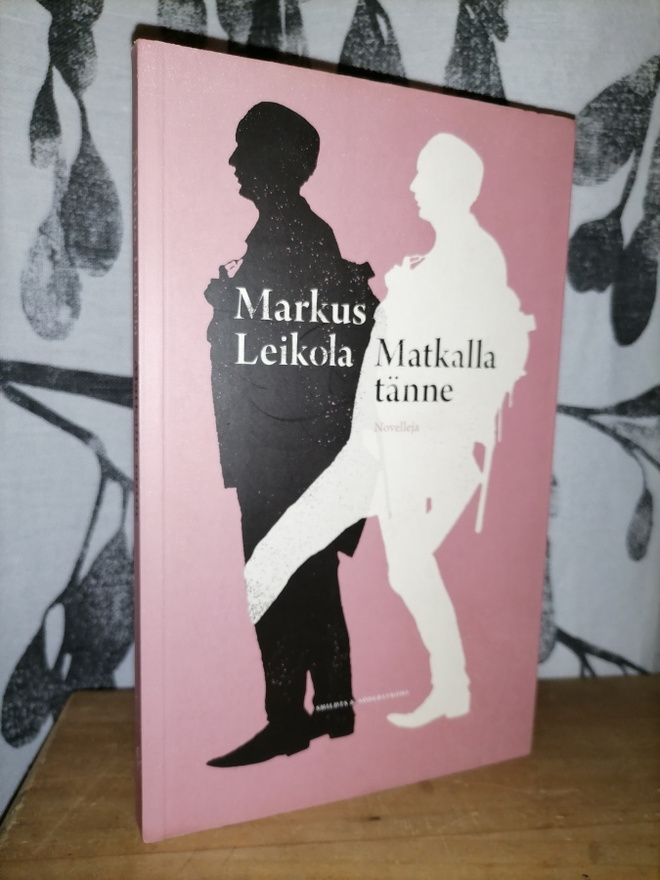 Markus Leikola - Matkalla tänne - 1.p.Uusi